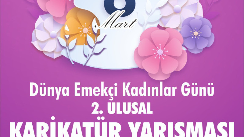 AYDIN BÜYÜKŞEHİR BELEDİYESİ 2. ULUSAL EMEKÇİ KADINLAR KARİKATÜR YARIŞMASI DÜZENLİYOR