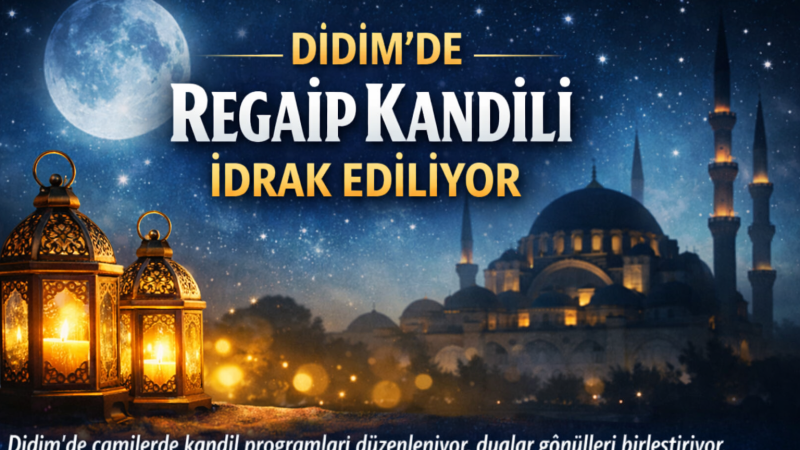 REGAİP KANDİLİ BU GECE İDRAK EDİLİYOR. MÜBAREK OLSUN