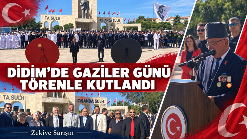 Didim’de Gaziler Günü Törenle Kutlandı